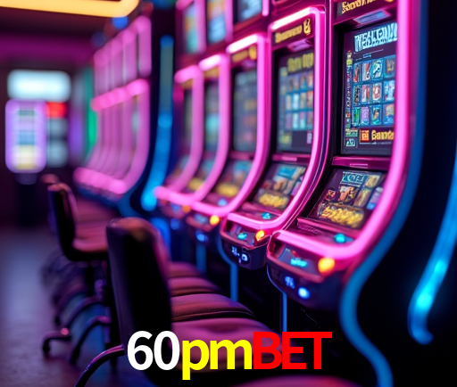 60pmbet Plataforma