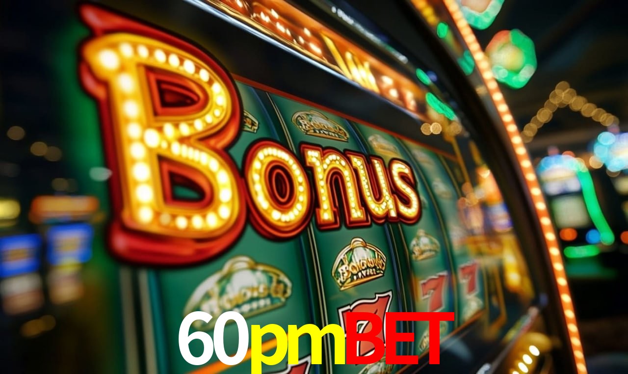 60pmbet Slot - 320+ Caça-Níqueis Premium